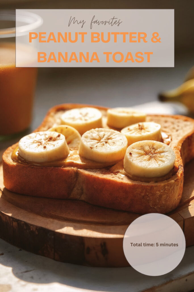 Peanut Butter & Banana Toast