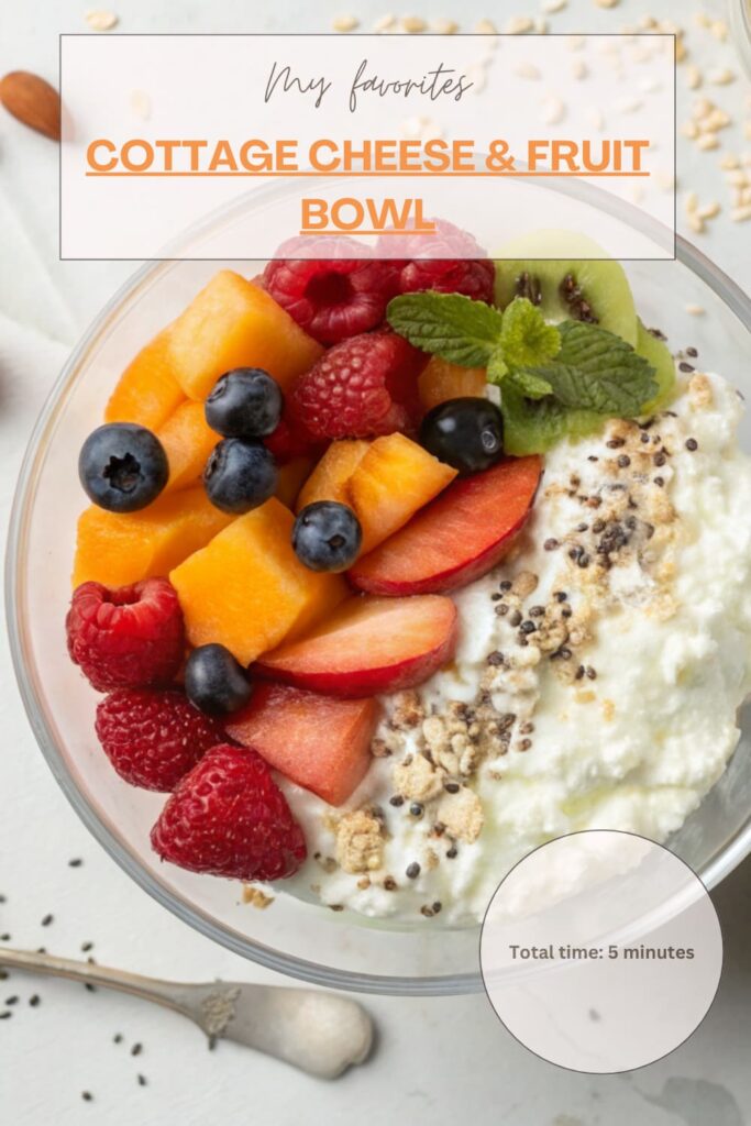 Cottage Cheese & Fruit Bowl (2)