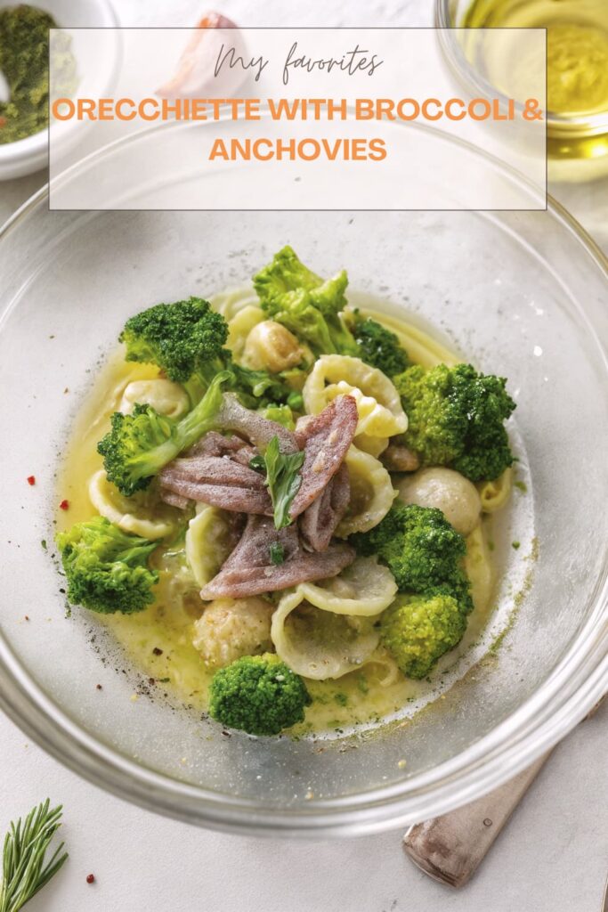 Orecchiette with Broccoli & Anchovies Orecchiette with Broccoli & Anchovies