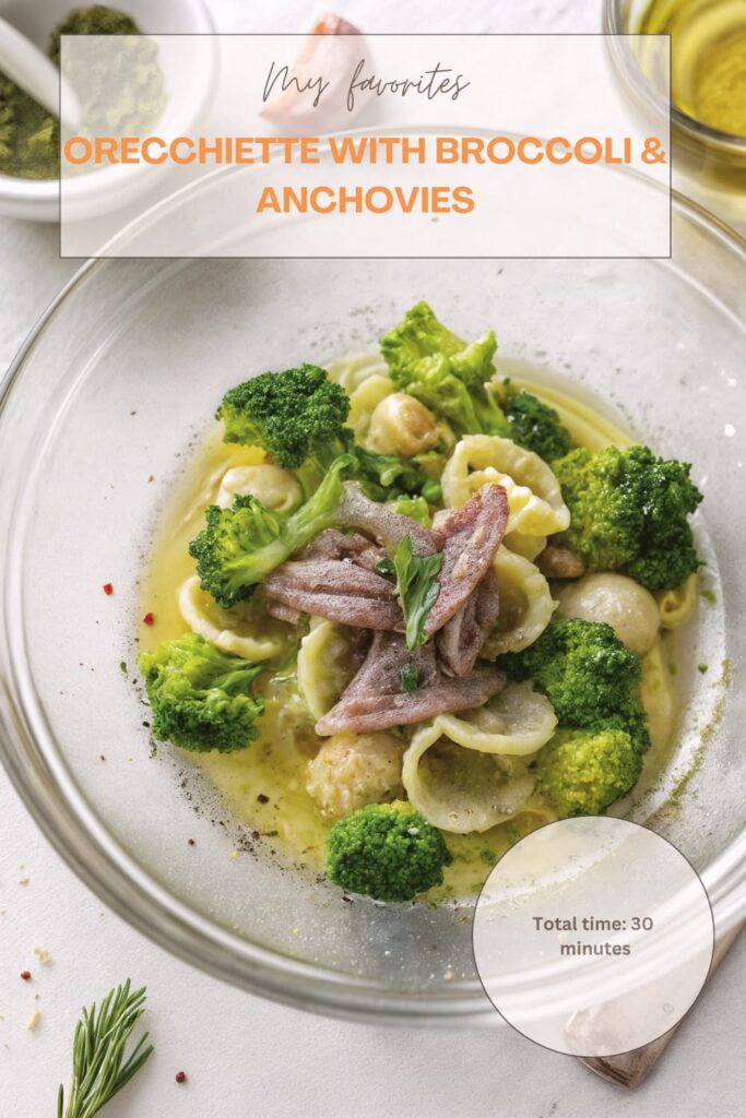 Orecchiette with Broccoli & Anchovies Orecchiette with Broccoli & Anchovies